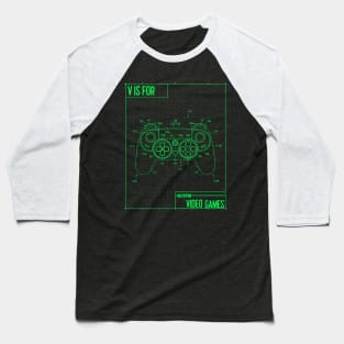 V is for Video Games Baseball T-Shirt